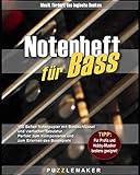 Notenheft für Bass: 150 Seiten Notenpapier mit Bassschlüssel und vierfacher Tabulatur: Perfekt zum Komponieren und zum Erlernen des Bassspiels