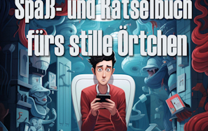 spaß rätsel buch stille örtchen