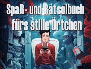 spaß rätsel buch stille örtchen
